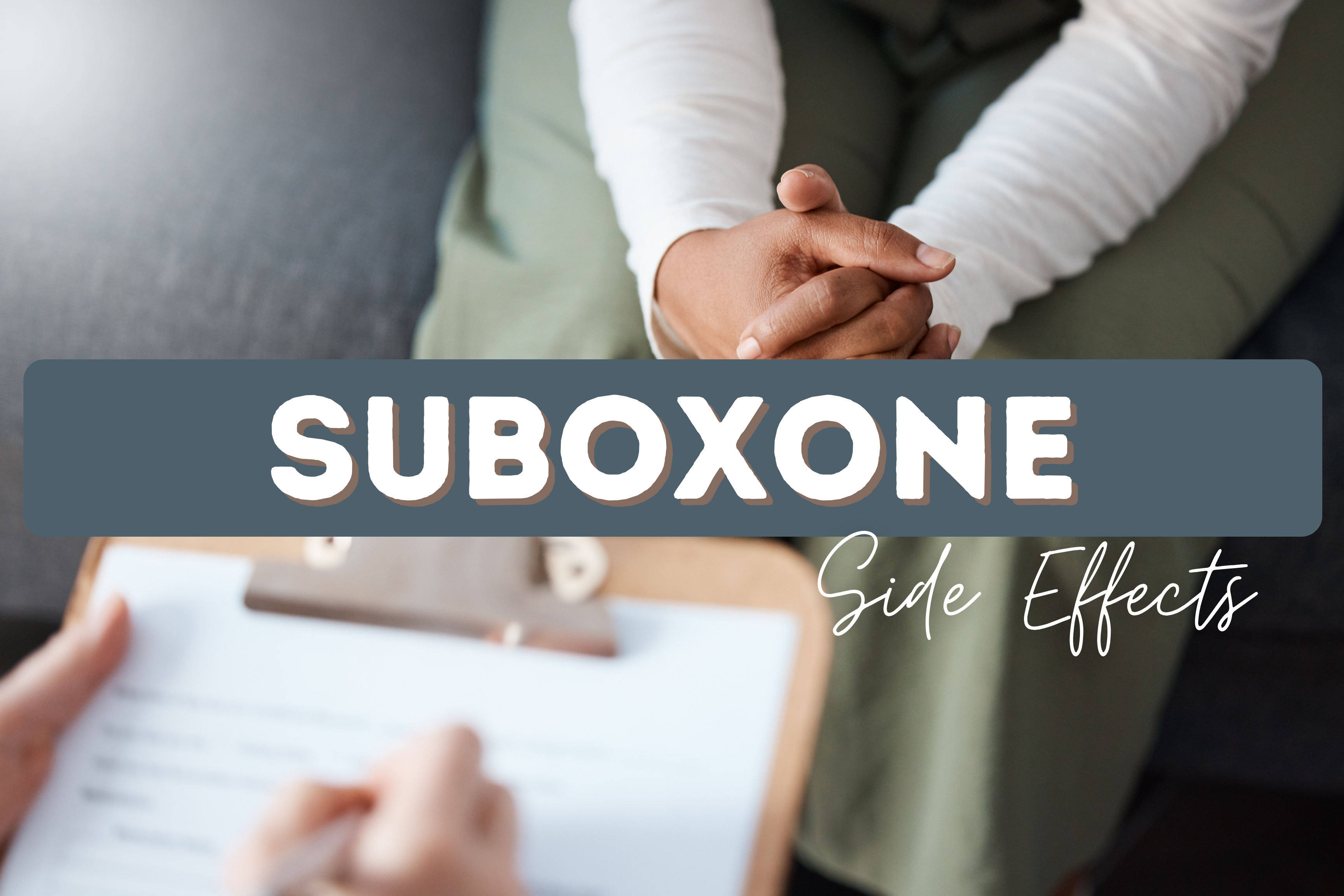 Header Suboxone Side Effects